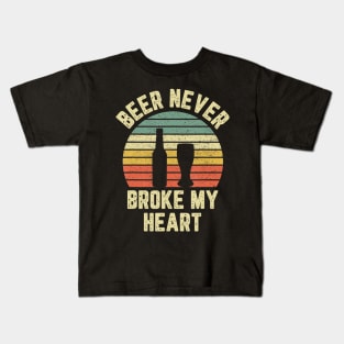 Beer Never Broke My Heart Shirt Funny Beer Shirts Drinking Kids T-Shirt